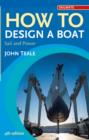 Image for How to design a boat: painting : varnishing : antifouling