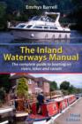 Image for The inland waterways manual: the complete guide to boating on rivers, lakes and canals