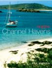 Image for Yachting Monthly&#39;s Channel havens: secret inlets and secluded anchorages of the Channel