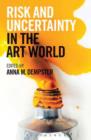 Image for Risk and uncertainty in the art world