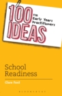 Image for 100 Ideas for Early Years Practitioners: School Readiness