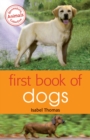 Image for First Book of Dogs