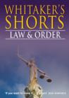 Image for Whitaker&#39;s Shorts 2014: Law and Order.