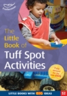 Image for The Little Book of Tuff Spot Activities