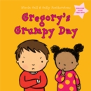 Image for Gregory&#39;s grumpy day