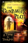 Image for The Gunpowder Plot  : a time for treason