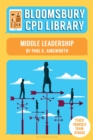 Image for Bloomsbury CPD Library: Middle Leadership