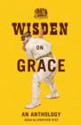 Image for Wisden on Grace: an anthology