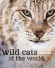 Image for Wild cats of the world