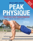 Image for Peak physique  : your total body transformation