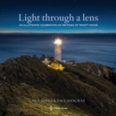 Image for Light through a lens: an illustrated celebration of 500 years of Trinity House