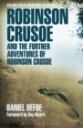 Image for Robinson Crusoe and the Further Adventures of Robinson Crusoe
