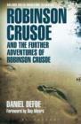 Image for Robinson Crusoe: and, The further adventures of Robinson Crusoe