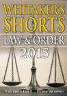 Image for Whitaker&#39;s Shorts 2015: Law and Order.
