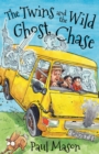 Image for The twins and the wild ghost chase