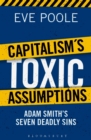Image for Capitalism&#39;s Toxic Assumptions