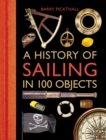 Image for A History of Sailing in 100 Objects