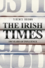 Image for The Irish Times: 150 years of influence