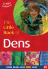 Image for The little book of dens : 85