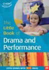 Image for The little book of drama and performance