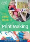 Image for The little book of print-making : 90