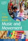 Image for The little book of music and movement
