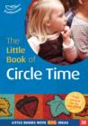 Image for The little book of circle time: making the most of circle time in the foundation stage : 28