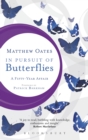 Image for In pursuit of butterflies  : a 50-year affair