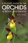 Image for Pocket guide to the orchids of Britain and Ireland