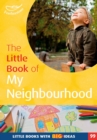 Image for The Little Book of My Neighbourhood