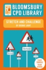 Image for Bloomsbury CPD Library: Stretch and Challenge