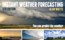 Image for Instant weather forecasting  : you can predict the weather