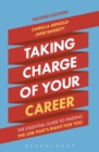 Image for Taking charge of your career: the essential guide to finding the career that&#39;s right for you