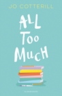 All too much - Cotterill, Jo