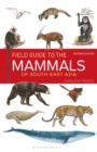 Image for A field guide to the mammals of South-East Asia
