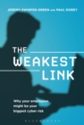 Image for The Weakest Link: Why Your Employees Might Be Your Biggest Cyber Risk