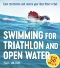 Image for Swimming for triathlon and open water  : gain confidence and unlock your ideal front crawl