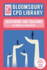 Image for Bloomsbury CPD Library: Mentoring and Coaching