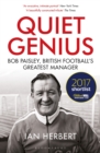 Image for Quiet genius: Bob Paisley, British football&#39;s greatest manager