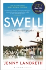 Image for Swell: a waterbiography