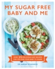 Image for My Sugar Free Baby and Me
