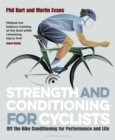 Image for Strength and conditioning for cyclists: off the bike conditioning for performance and life