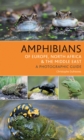 Image for Amphibians of Europe, North Africa and the Middle East