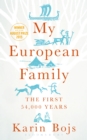 Image for My European family  : the first 54,000 years