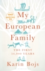 Image for My European family: the first 54,000 years