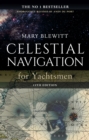 Image for Celestial Navigation for Yachtsmen: 13th edition