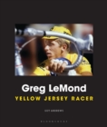 Image for Greg LeMond  : yellow Jersey racer