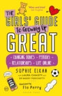 Image for The girls&#39; guide to growing up great