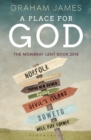 Image for A place for God: the Mowbray Lent book 2018