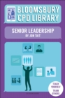 Image for Bloomsbury CPD Library: Senior Leadership